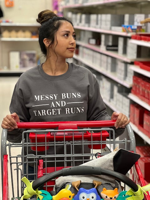 MESSY BUNS AND TARGET RUNS GRAPHIC SWEATSHIRT