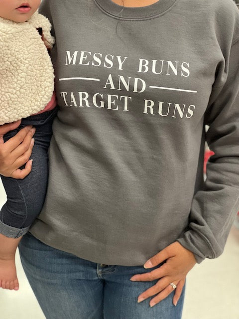 MESSY BUNS AND TARGET RUNS GRAPHIC SWEATSHIRT